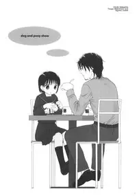 (C76) [SECOND CRY (Sekiya Asami)] Dog and Pony SHOW +