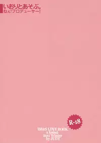 (C81) [a hoimi (Judy)] Iori to Asobu. Nee! Producer! (THE IDOLM@STER)