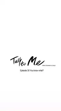[Silverstar] Talk To Me Ch.1-36 (English) (Ongoing)