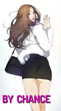 By Chance (Ep. 1-15) [English]