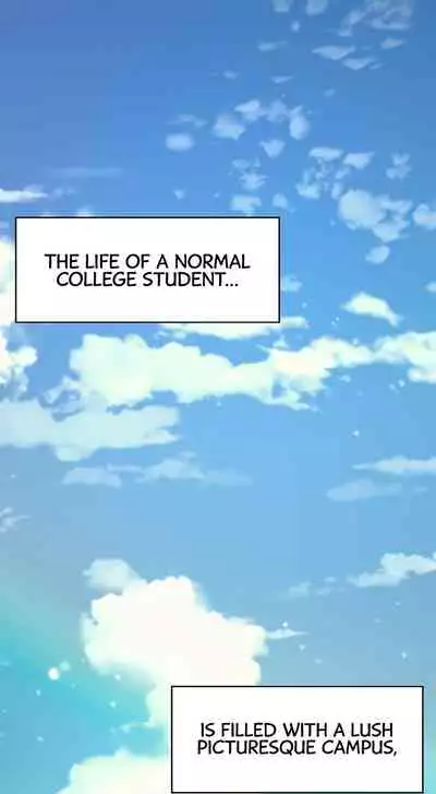 Is There No Goddess in My College? Ch.18/?