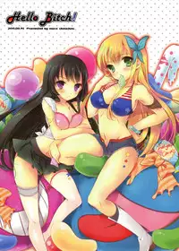 (C80) [moco chouchou] Hello Bitch! (Boku wa Tomodachi ga Sukunai)
