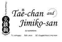 [Kurogane Kenn] Tae-chan to Jimiko-san | Tae-chan and Jimiko-san Ch. 6-10 [English] [/u/ Scanlations] [Digital]