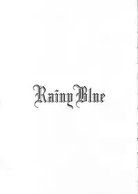 [Doku pepper (Shiina Kazuki)] Rainy Blue (Kimi ga Nozomu Eien)