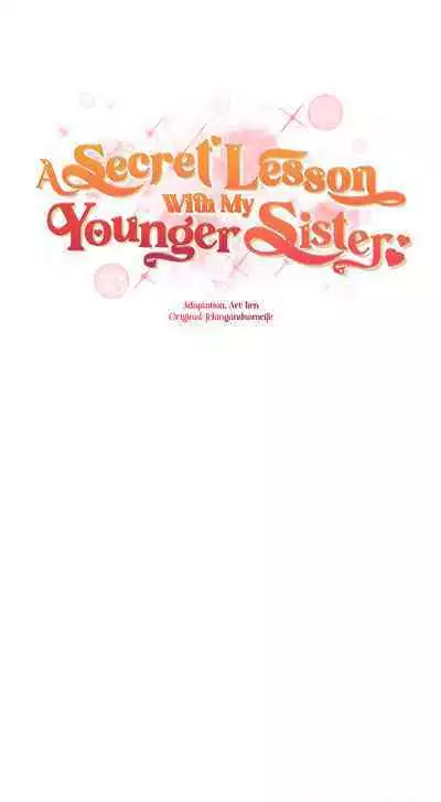 [Alien, Jonjal Insaeng] A Secret Lesson With My Younger Sister (1-10) [English] [Omega Scans] [Ongoing]