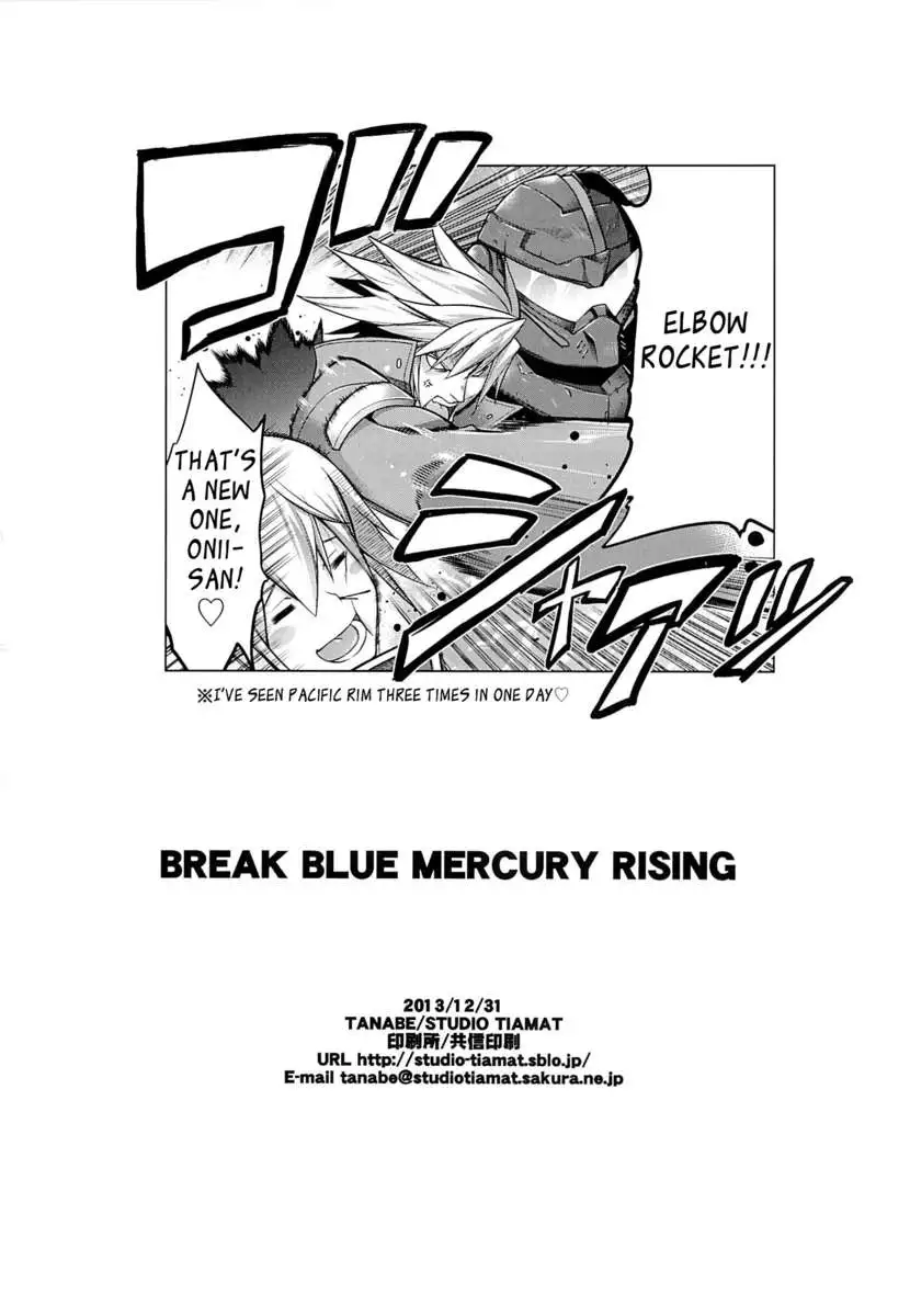 BREAK BLUE MERCURY RISING