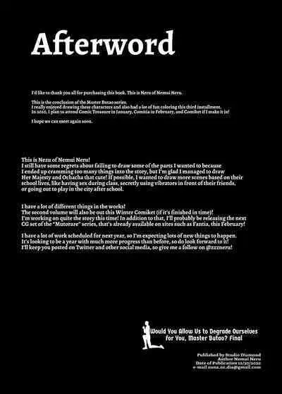 Would You Allow Us to Degrade Ourselves for You, Master Butao - Final