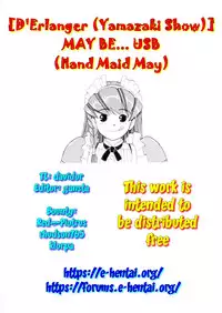 (C59) [D'Erlanger (Yamazaki Show)] MAY BE... USB (Hand Maid May) [English] [EHCOVE]