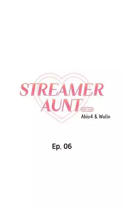 [Abio4, Warren] Streamer Aunt (1-22) [English] [Ongoing]