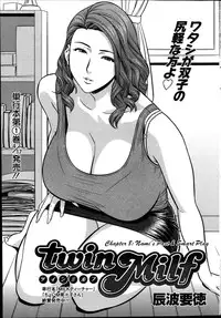 [Tatsunami Youtoku] twin Milf Ch. 1-12 + Bangai Hen [English] [SaHa]
