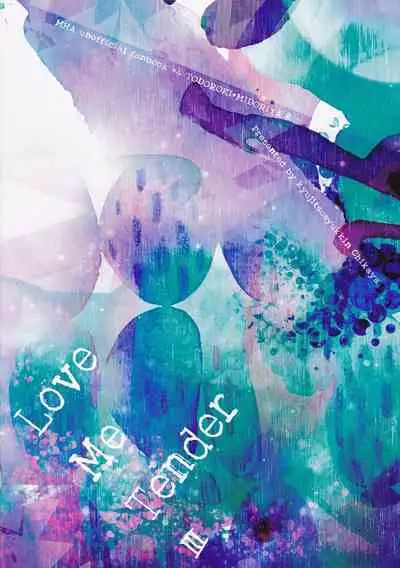 [Kyujitsusyukkin (Chikaya)] Love Me Tender 3 [English] Boku no Hero Academia (Casual Scans)