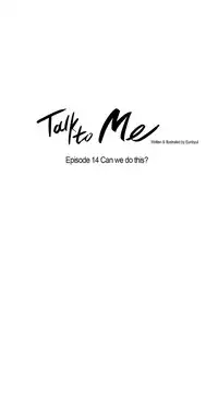 [Silverstar] Talk To Me Ch.1-37 (English) (Ongoing)