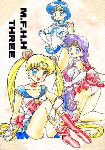 (C43) [ART=THEATER(Fred Kelly)] M.F.H.H.3 (Sailor Moon)
