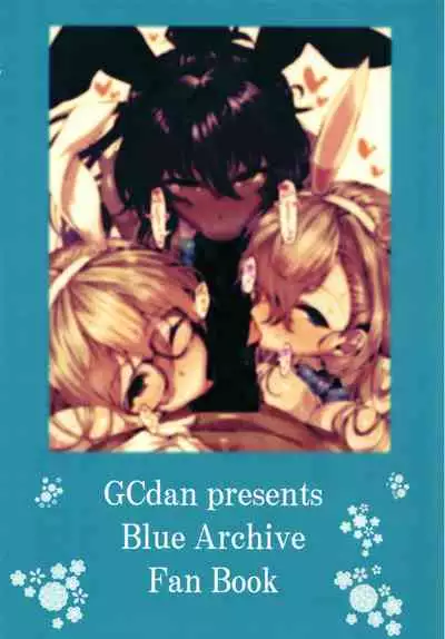 [GC-dan (Wakura)] BluArch Bunny-tachi to Ichaicha Ecchi Suru Hon. (Blue Archive) [Chinese] [Digital]