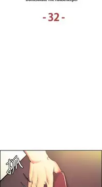 [Serious] Domesticate the Housekeeper 调教家政妇 Ch.29~41 [Chinese]中文