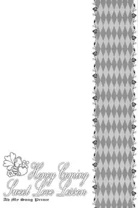 (SPARK6) [NEVER GIVE UP, SoW (Nekonattou, Ruko)] Honey Coming Sweet Love Lesson (Uta no Prince-sama) [English] [Brolen] [Incomplete]