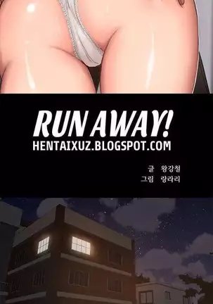 Run Away Ch.30/61