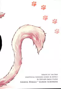 (HaruCC21) [Hailar, Small Clone (Sake, Kayato Sae)] Koibito ga Neko ni Narimashite (Owari no Seraph)