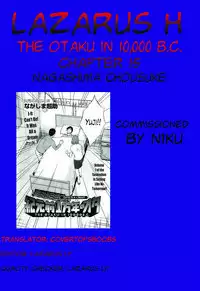 [Nagashima Chousuke] Kigenzen 10000 Nen no Ota | The Otaku in 10,000 B.C. Ch. 1-21 [English] [Natty Translations, Lazarus H]