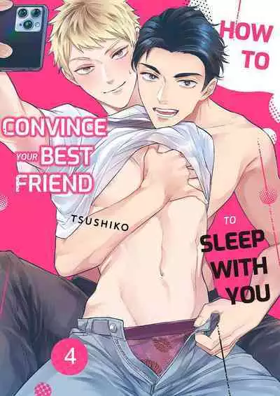 Shinyuu to Gouriteki ni Yaru Houhou 4 | How to Convince Your Best Friend to Sleep With You 4