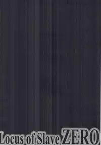 [Monorabbi (Rabbi)] Locus of Slave ZERO (Eiyuu Densetsu) [2017-05-14]