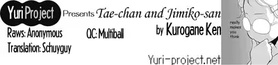 [Kurogane Kenn] Tae-chan to Jimiko-san | Tae-chan and Jimiko-san Ch. 1-19 [English] [Yuri Project, /u/ Scanlations] [Digital]