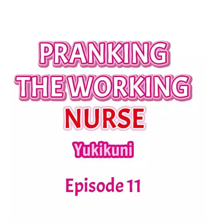 Pranking the Working Nurse Ch.15/?