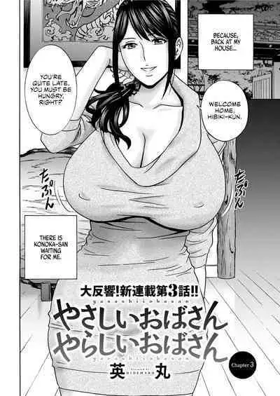 [Hidemaru] Yasashii Oba-san Yarashii Oba-san | Kind Lady, Dirty Lady Ch. 1-3 [English] [Montreal Scans] [Digital]