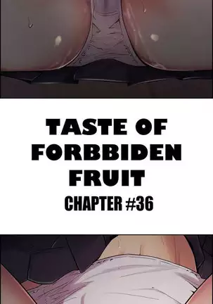 Taste of Forbbiden Fruit Ch.38/53