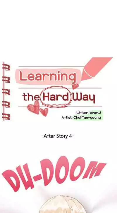 [Over.J, Choi Tae-young] Learning the Hard Way 2nd Season (After Story) Ch.4/? [English] [Manhwa PDF] Ongoing