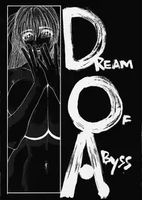 (C59) [H&K (Kotobuki Kazuki, Dendohin)] D.O.A - Dream of Abyss (Dead or Alive)
