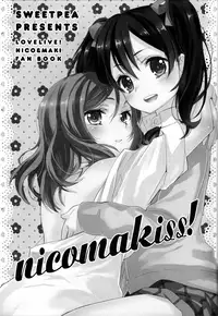 (Bokura no Love Live! 2) [Sweet Pea, COCOA BREAK (Ooshima Tomo, Ooshima Towa)] NicoMakiss! (Love Live!) [English] [NHFH&GiB]