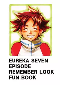 [Ameagari After School (Kimoto Hajime)] Remember Look (Eureka Seven) [Digital]